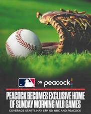 PEACOCK BECOMES EXCLUSIVE HOME OF NEW SUNDAY MORNING MAJOR LEAGUE BASEBALL  GAME PACKAGE, TO BE PRODUCED BY NBC SPORTS, BEGINNING IN MAY - NBC Sports  PressboxNBC Sports Pressbox