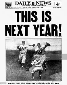Image result for 1955 world series headlines this is next year
