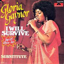 Image result for gloria gaynor i will survive