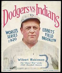 1920 WORLD SERIES: Poster advertising the series showing Dodger manager  Wilbert Robinson . . . | Baseball program, Dodgers, Dodgers baseball