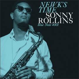 Sonny Rollins, Newk's Time (Blue Note, 1957)