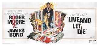 LIVE AND LET DIE (1973) BILLBOARD POSTER, US | James Bond Film Posters |  2020 | Sotheby's