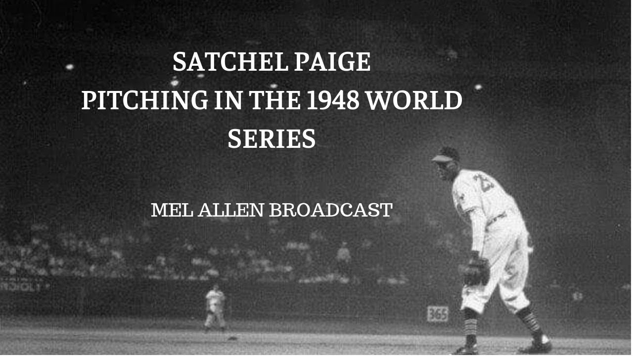 Satchel Paige Pitching In The 1948 World Series - YouTube