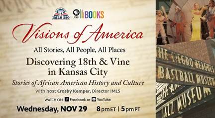 Visions of America: Discovering 18th & Vine in Kansas City – Stories of  African American History - YouTube