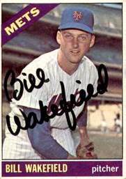 Bill Wakefield Signed 1966 Topps New York Mets Autograph - Picture 1 of 2